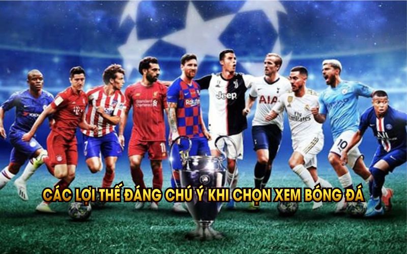 Các lợi thế đáng chú ý khi chọn xem bóng đá không quảng cáo tại THOVANGTV
